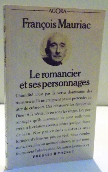 LE ROMANCIER ET SES PERSONNAGES de FRANCOIS MAURIAC , 1990