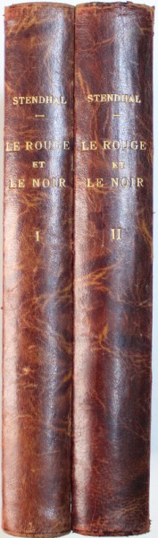 LE ROUGE ET LE NOIR par STENDHAL , VOL. I - II , 1925