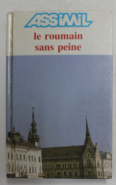 LE ROUMAIN SAND PEINE par VINCENT ILUTIU , illustrations de J. - L. GOUSSE , 1989 , DEDICATIE CATRE ALEXANDRU PALEOLOGU *