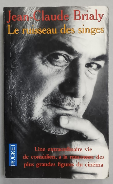 LE RUISSEAU DES SINGES par JEAN - CLAUDE BRIALY , 2000, PREZINTA URME DE UZURA