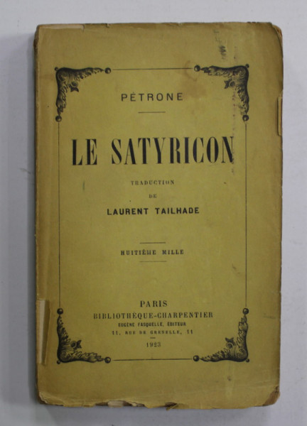 LE SATYRICON par PETRONE , 1923