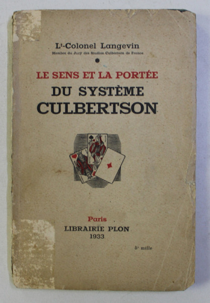LE SENS ET LA PORTEE DU SYSTEME CULBERTSON par H. LANGEVIN , 1933