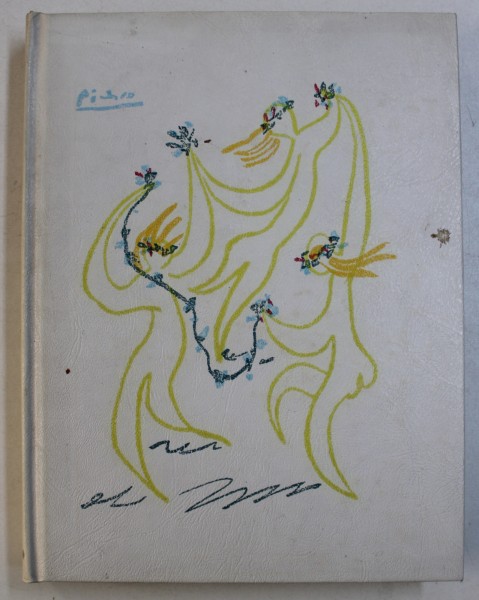 LE SENS ET LA VALEUR DE LA VIE par RUDOLF EUCKEN , illustrations originales de MAURICE FRANTZ POINTEAU , ilustratia copertei de PICASSO , 1969