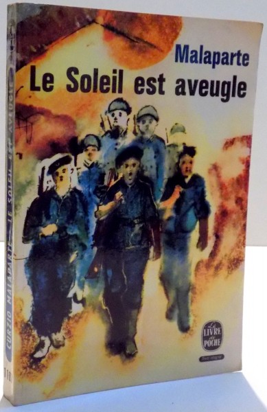 LE SOLEIL EST AVEUGLE par MALAPARTE , 1958