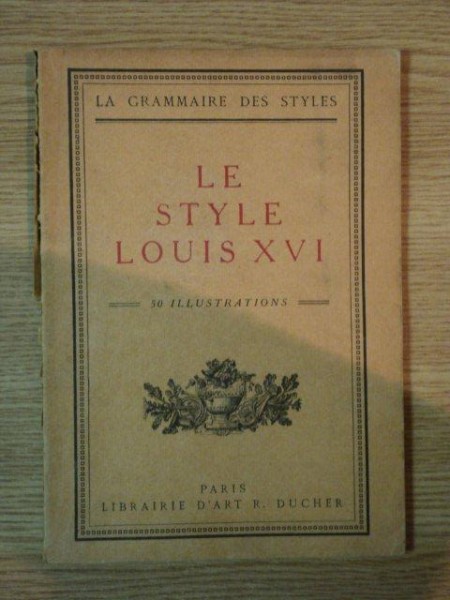 LE STYLE LOUIS XVI ( 50 ilustrations )