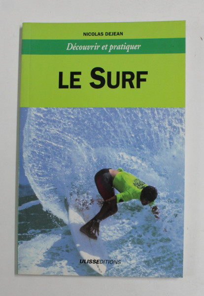 LE SURF par NICOLAS DEJEAN , 1996