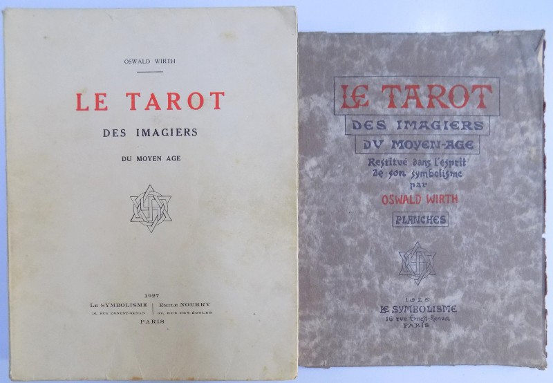 LE TAROT. DES IMAGIERS, DU MOYEN AGE par OSWALD WIRTH, PARIS  1927