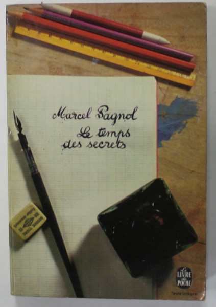LE TEMP DE SECRETS , SOUVENIRS D 'ENFANCE par MARCEL PAGNOL , 1967