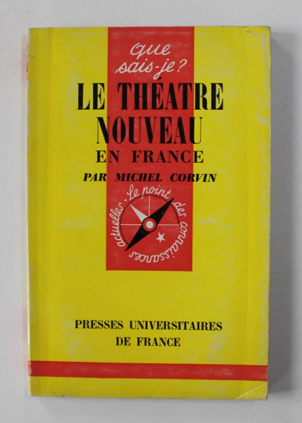 LE THEATRE NOUVEAU EN FRANCE par MICHEL CORVIN , 1966