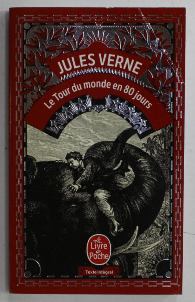 LE TOUR DU MONDE EN 80 JOURS par JULES VERNE , 2000, EDITIE ANASTATICA
