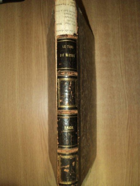 LE TOUR DU MONDE, NOUVEAU JOURNAL DES VOYAGES- D.EDOUARD CHARTON, Leipzig 1860