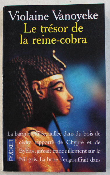LE TRESOR DE LA REINE  - COBRA par VIOLAINE VANOYEKE , 2000