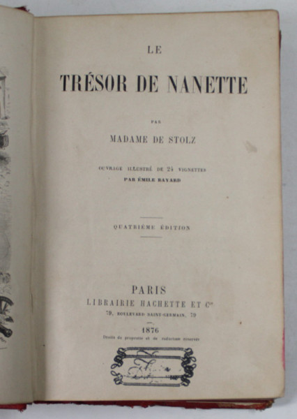LE TRESOR DE NANETTE par MADAME DE STOLZ , 24 vignettes par EMILE BAYARD , 1876