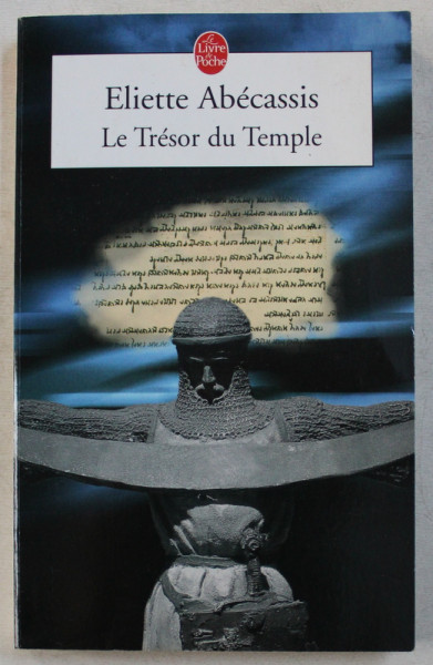 LE TRESOR DU TEMPLE par ELIETTE ABECASSIS , 2001