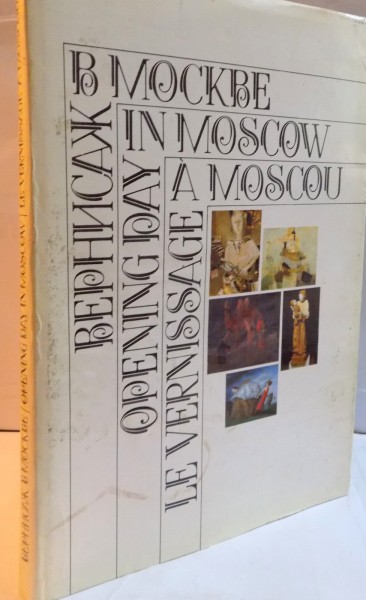 LE VERNISSAGE A MOSCOU , 1989