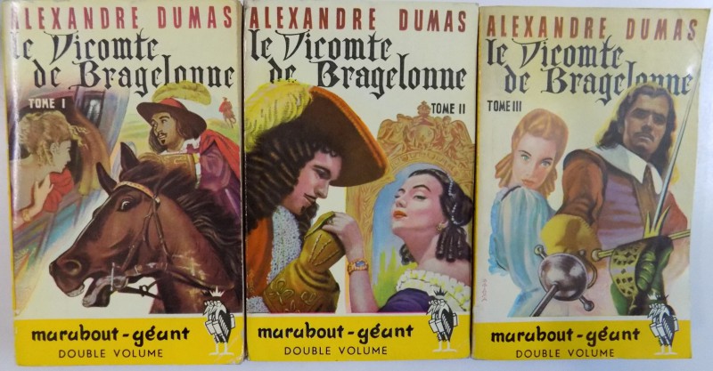 LE VICOMTE DE DRAGELONNE, TOME I-III par ALEXANDRE DUMAS