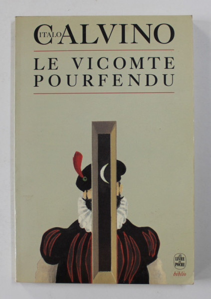 LE VICOMTE POURFENDU par ITALO CALVINO , 1982