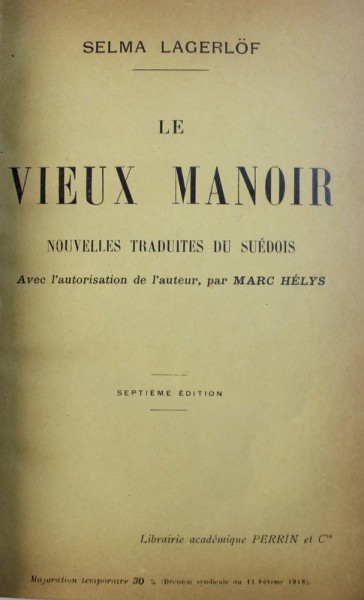 LE VIEUX MANOIR par SELMA LAGERLOF , EDITIE INTERBELICA