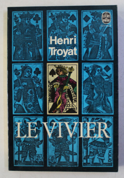 LE VIVIER par HENRY TROYAT , 1971