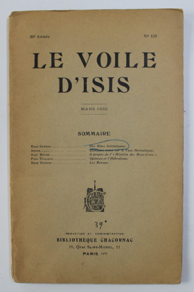 LE VOILE D 'ISIS -  (REVISTA EZOTERICA  - IN CUPRINS ARTICOLE SEMNATE DE RENE GUENON SI ALTII )  , No. 159 , MARS  1933