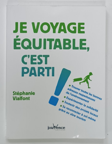 LE VOYAGE EQUITABLE , C 'EST PARTI  ! par STEPHANIE VIALFONT , 2019