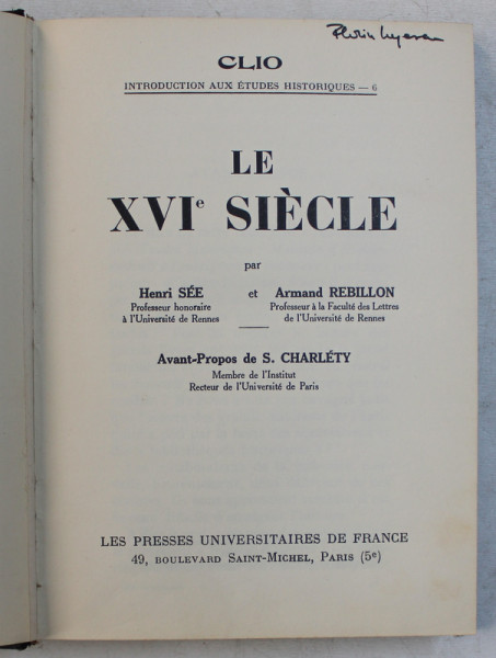 LE XVI e SIECLE par HENRI SEE et ARMAND REBILLION , 1934