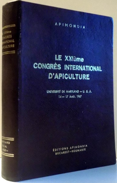 LE XXIEME CONGRES INTERNATIONAL D`APICULTURE par JAMES ISAAC HAMBLETON , 1967
