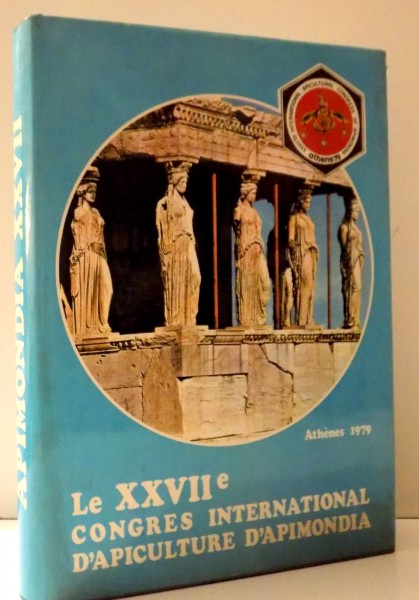 LE XXVII E CONGRES INTERNATIONAL D'APICULTURE D'APIMONDIA , 1979