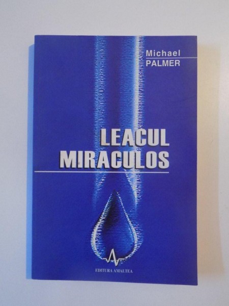 LEACUL MIRACULOS de MICHAEL PALMER 2005
