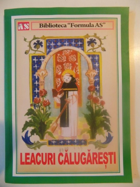 LEACURI CALUGARESTI , BIBLIOTECA FORMULA AS, 2014