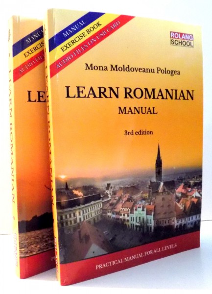 LEARN ROMANIAN by MONA MOLDOVEANU POLOGEA, 3RD EDITION, 2014