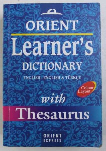 LEARNER ' S DICTIONARY - ENGLISH - ENGLISH & TURKCE by ONDER RENKLIYILDIRIM , 2004
