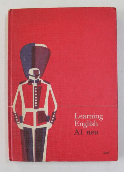 LEARNING ENGLISH - NEUE AUSGABE A - TEIL 1 von KARL BEILHARDT und WILLY PIERT , 1972