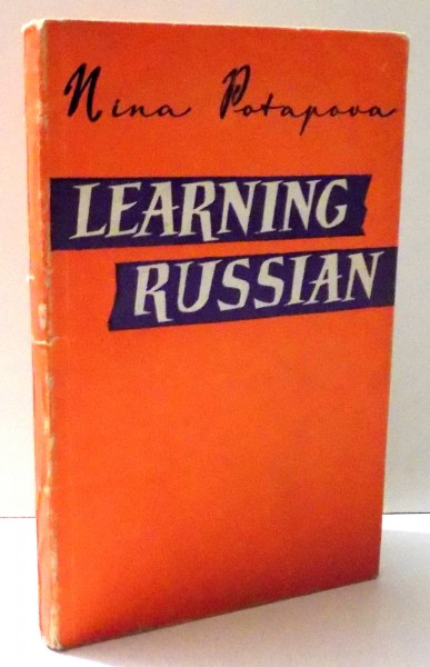 LEARNING RUSSIAN de NINA POTAPOVA
