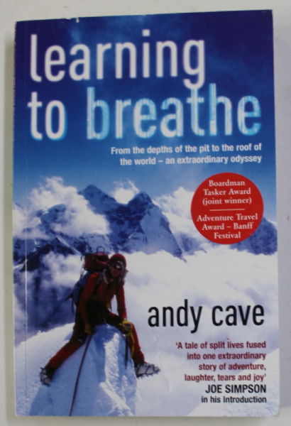 LEARNING TO BREATHE by ANDY CAVE , 2006
