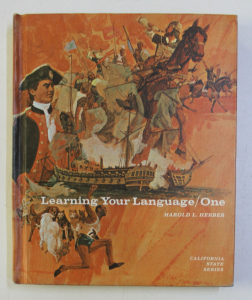 LEARNING YOUR LANGUAGE / ONE by HAROLD L. HERBER , 1969