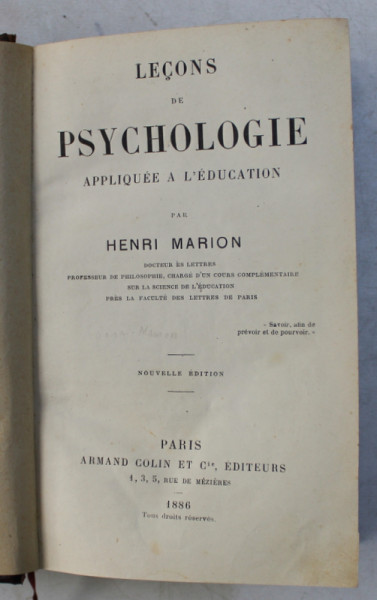 LECONS DE PSYCHOLOGIE APPLIQUEE A L ' EDUCATION par HENRI MARION , 1886