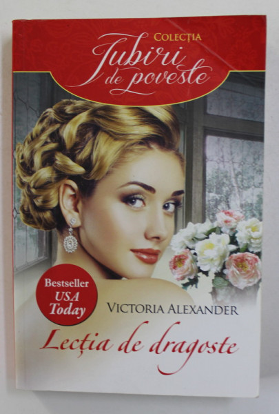 LECTIA DE DRAGOSTE de VICTORIA ALEXANDER , 2014