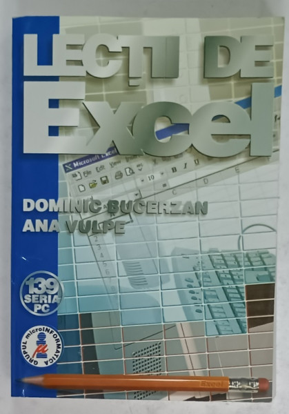 LECTII DE EXCEL de DOMINIC BUCERZAN si  ANA VULPE , 2002