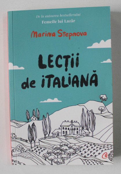 LECTII DE ITALIANA , roman de MARINA STEPNOVA , 2021