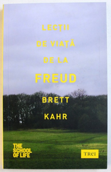 LECTII DE VIATA  DE LA FREUD de BRETT KAHR , 2015