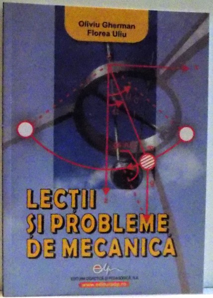LECTII SI  PROBLEME DE MECANICA , 2007