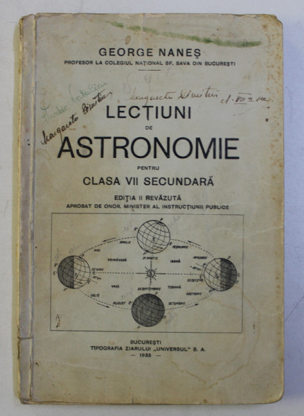 LECTIUNI DE ASTRONOMIE PENTRU CLASA VII SECUNDARA , EDITIA A II-A , 1935