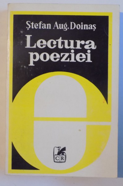 LECTURA POEZIEI de STEFAN AUG. DOINAS, 1980 * PREZINTA INSEMNARI CU PIXUL