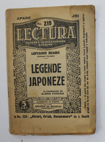 LECTURA , REVISTA SAPTAMANALA , NR. 219 , LEGENDE JAPONEZE de LEFCADIO HEARV , in romaneste de ELENA  FARAGO , EDITIE INTERBELICA
