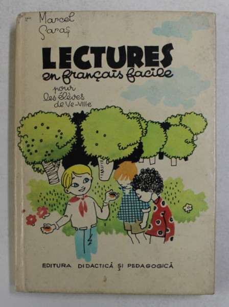 LECTURES EN FRANCAIS FACILE POUR LES ELEVES DE V-e - VIII- e - DEUXIEME LIVRE par MARCEL SARAS , 1970