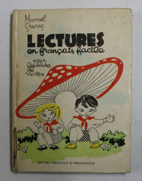 LECTURES EN FRANCAIS FACILE POUR LES ELEVES DE V - e - VIII - e par MARCEL SARAS , 1970