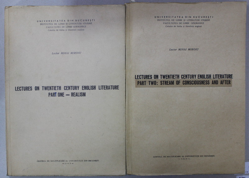 LECTURES ON TWENTIETH CENTURY ENGLISH LITERATURE , TWO VOLUMES by MIHAI MIROIU , 1969