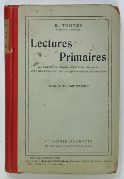 LECTURES PRIMAIRES , COURS ELEMENTAIRE par E. TOUTEY , 1912