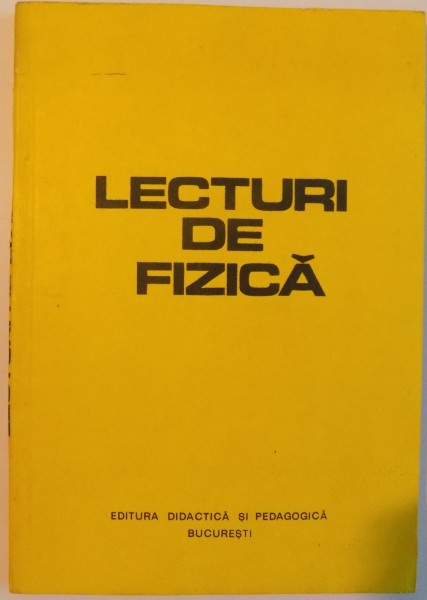 LECTURI DE FIZICA , 1980